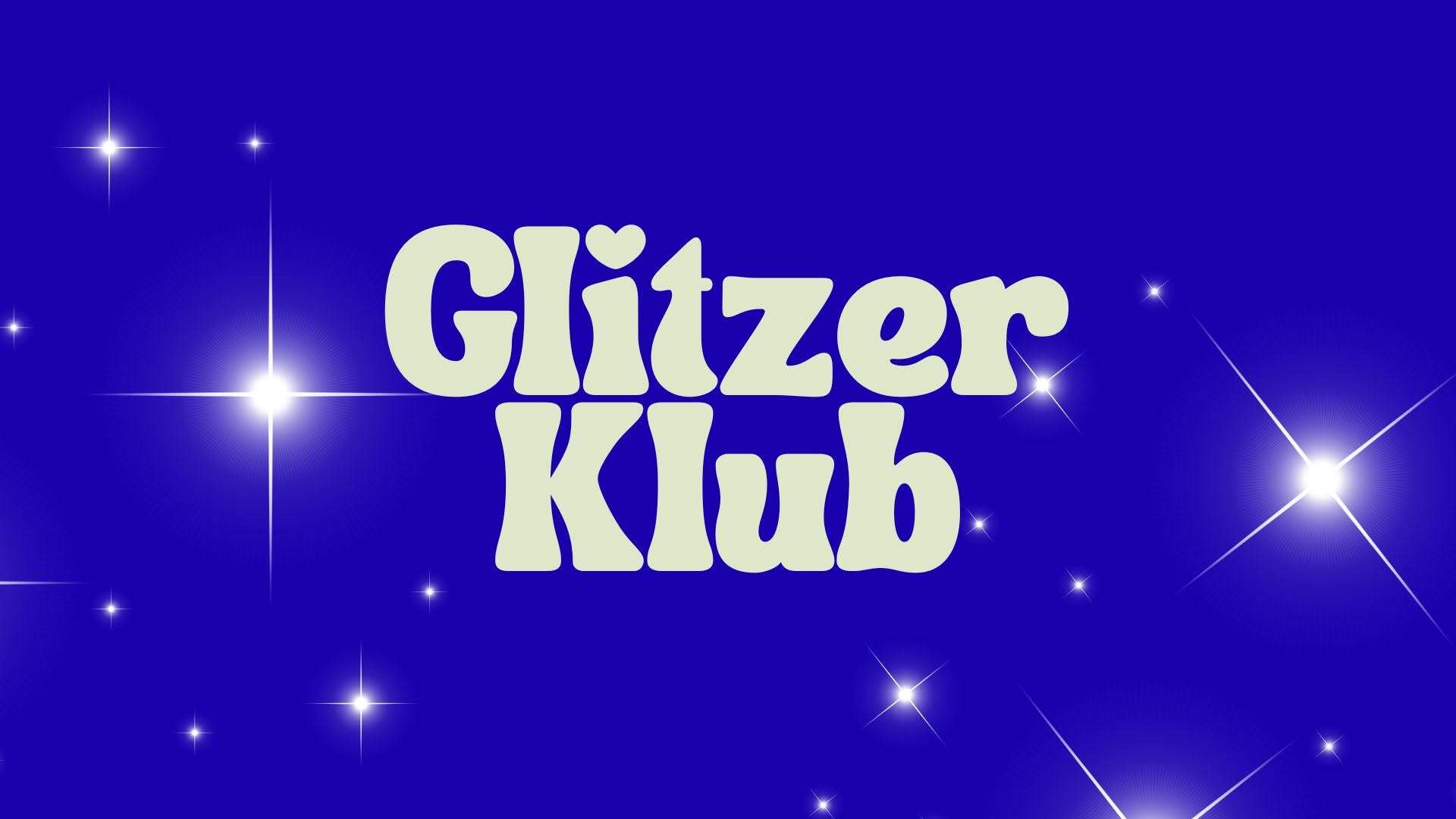 Glitzer Klub by LOKOS
